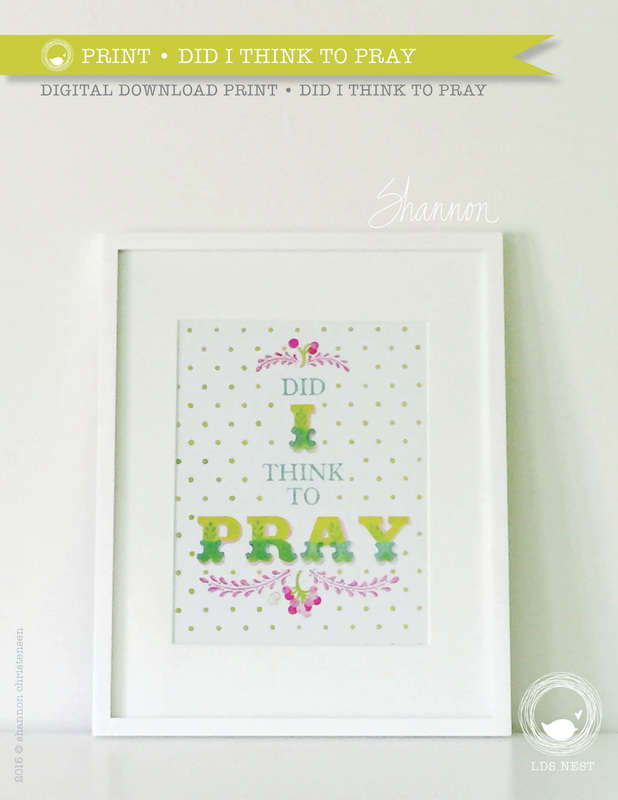 Printable - Did I Think to Pray? - Instant Download