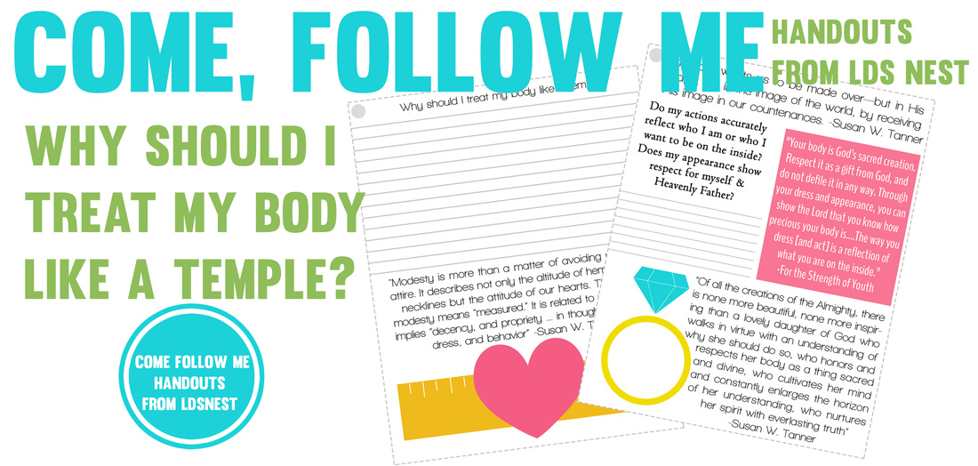 Come, Follow Me handouts for February from LDS NEST #ldsyw #lds #ldsnest Treat your body like a temple 